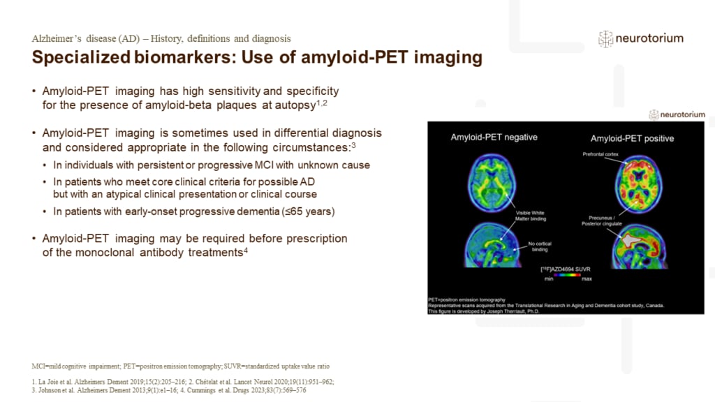 Specialized biomarkers: Use of amyloid-PET imaging