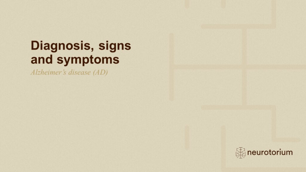 Diagnosis, signs and symptoms