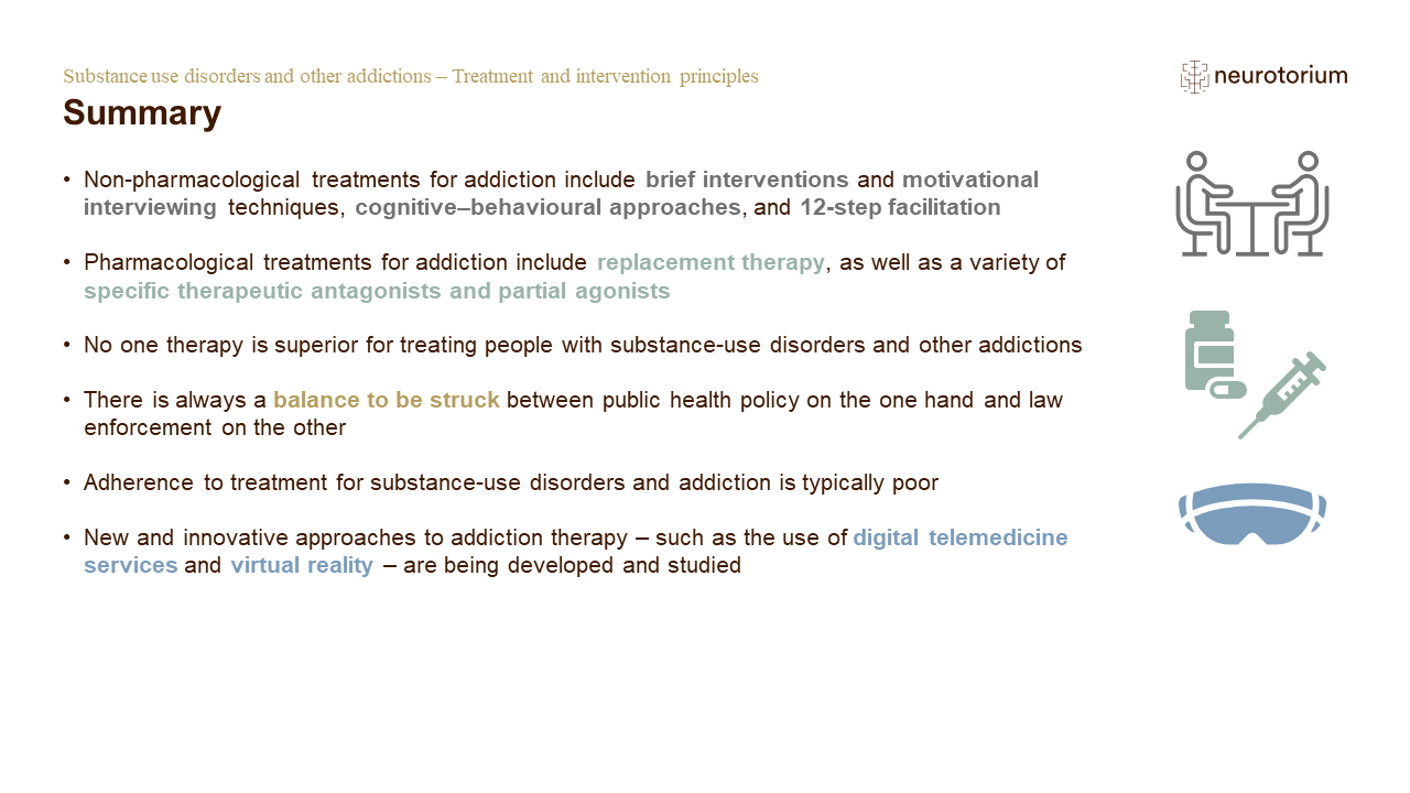 Summary: Substance use disorders and other addictions – Treatment and intervention principles