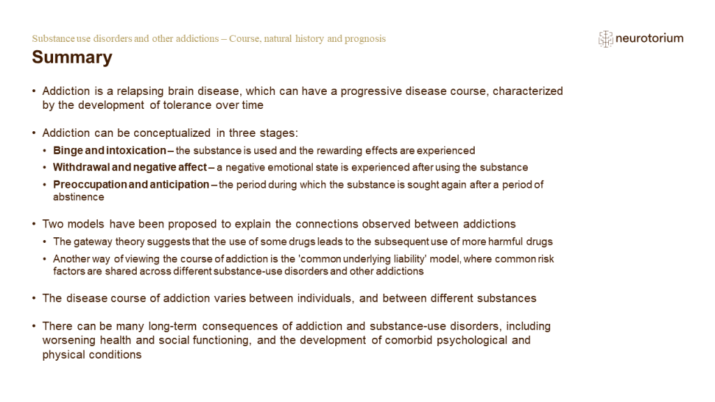 Summary of Substance use disorders and other addictions – Course, natural history and prognosis
