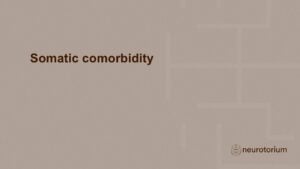 Somatic comorbidity