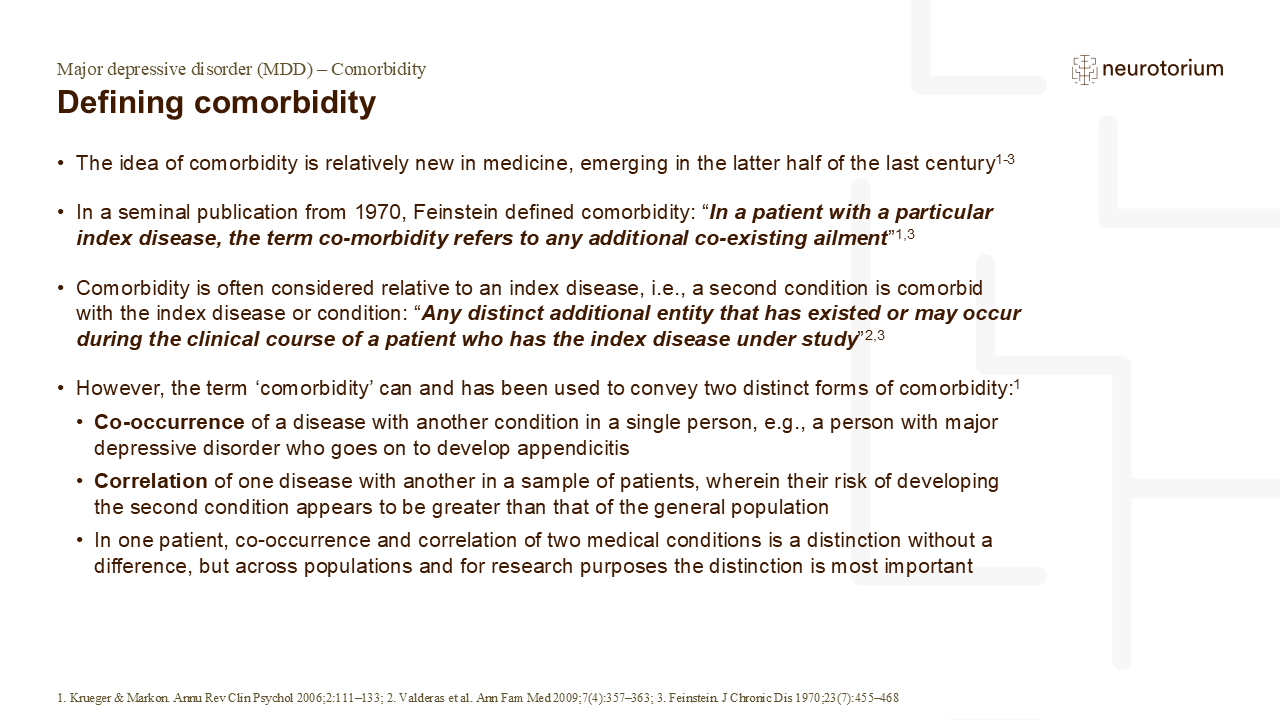 The idea of comorbidity is relatively new in medicine, emerging in the latter half of the last century