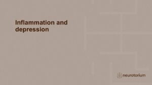 Inflammation and depression