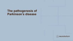 The pathogenesis of Parkinson’s disease