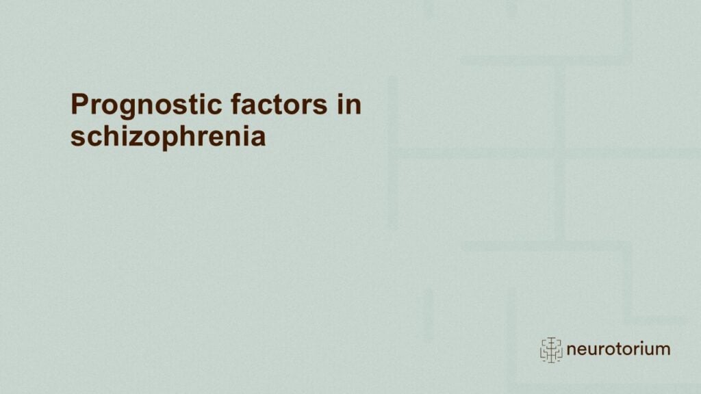 Slide introducing the Prognostic factors in schizophrenia chapter