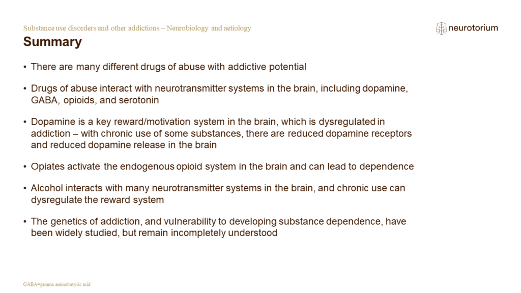 Substance use disorders and other addictions - Neurobiology and aetiology - Slide40