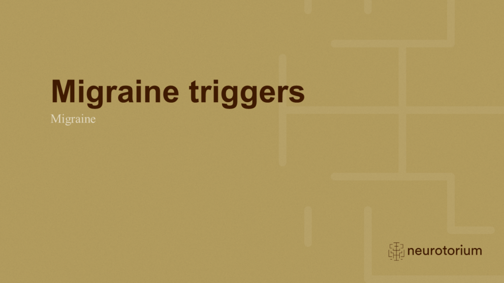 Migraine triggers