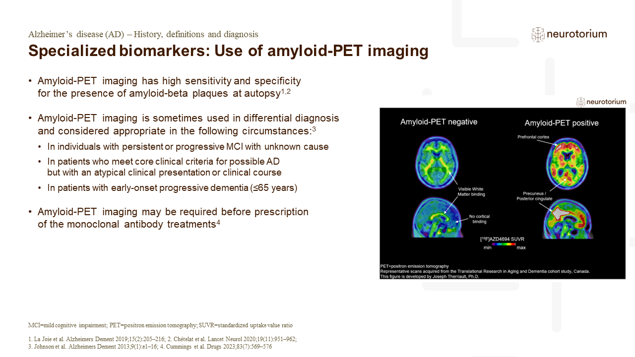 Specialized biomarkers: Use of amyloid-PET imaging