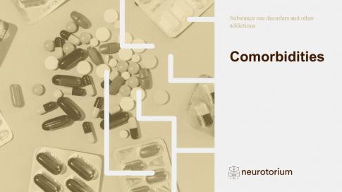 Substance Use Disorders And Other Addictions - Comorbidities - Neurotorium