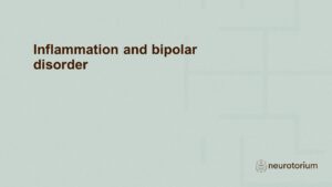 Inflammation and bipolar disorder