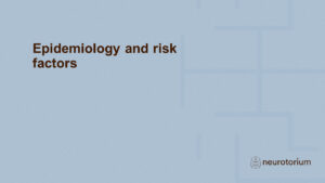Epidemiology and risk factors