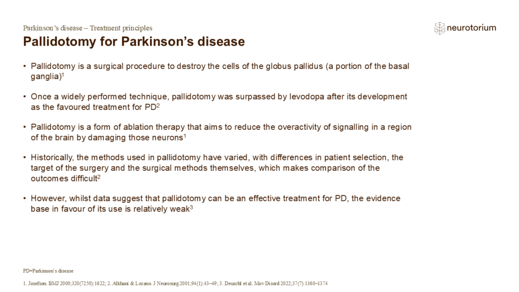 Pallidotomy for Parkinson’s disease